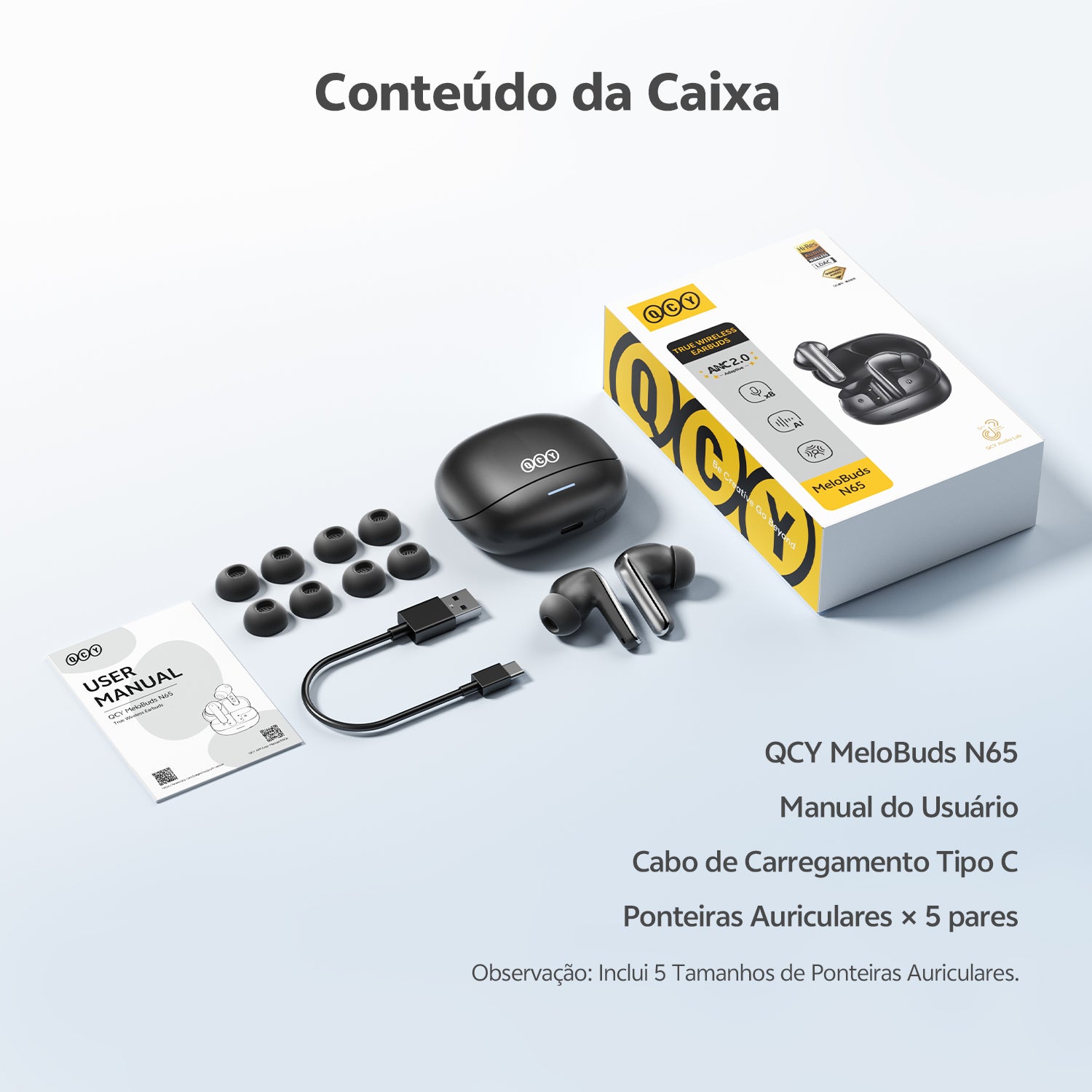 Fone de ouvido QCY MeloBuds N65 com caixa, cabo USB-C, manual e 5 pares de ponteiras auriculares.